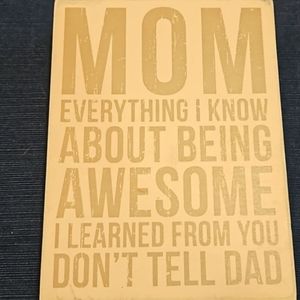 MOM DON'T TELL DAD WOOD WALL ROOM DECOR‎ ART